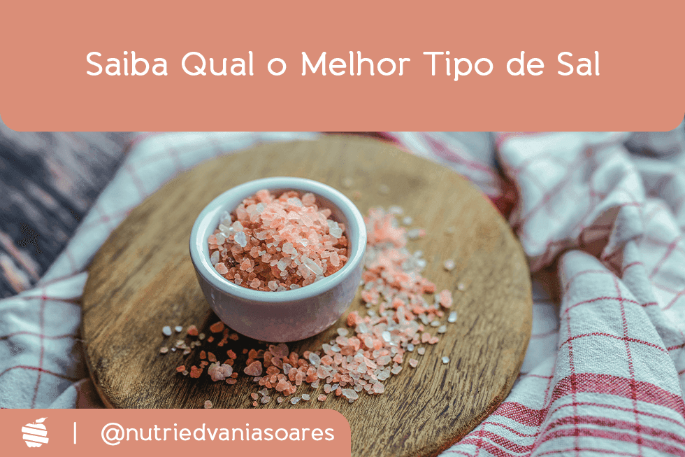 Qual o melhor sal