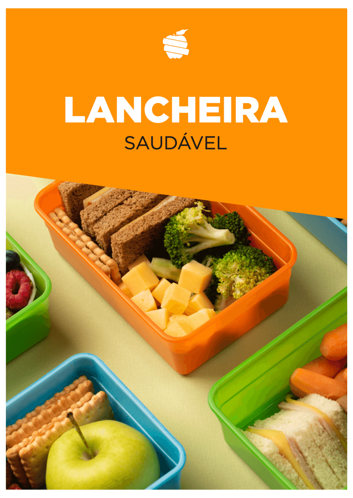 Guia Prático: Como Montar uma Lancheira Saudável para Crianças e Adolescentes!