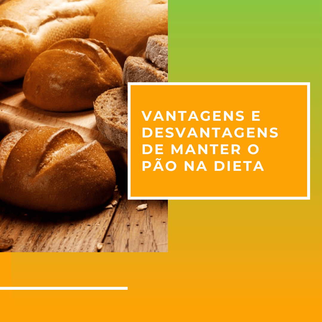 Pão na dieta: vantagens e desvantagens